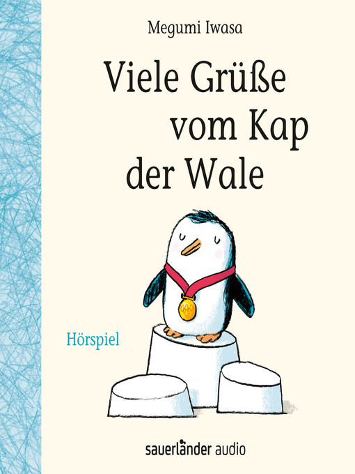 Title details for Viele Grüße vom Kap der Wale (Hörspiel) by Megumi Iwasa - Wait list